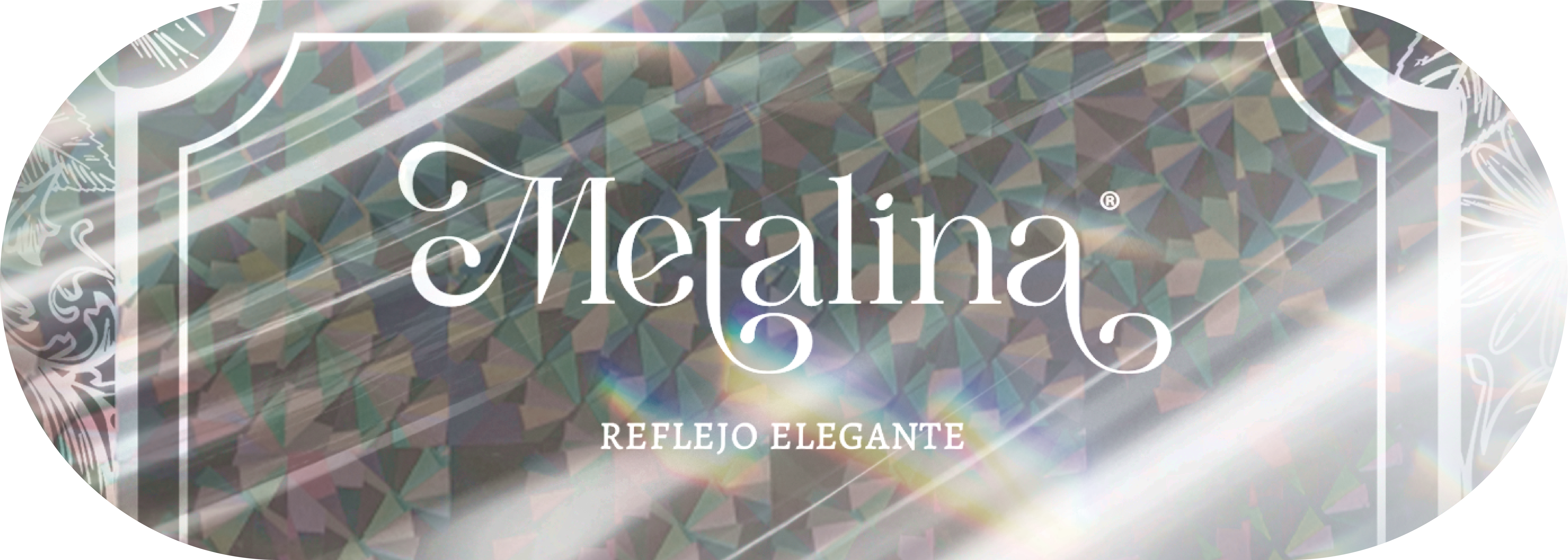 metalina holografica